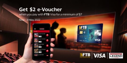 Get $2 e-Voucher When Pay with FTB Visa Card on Legend Cinema’s Website