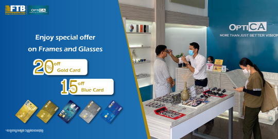 Enjoy special offer on Frame and Glasses 15% for Blue Card 20% for Gold Card