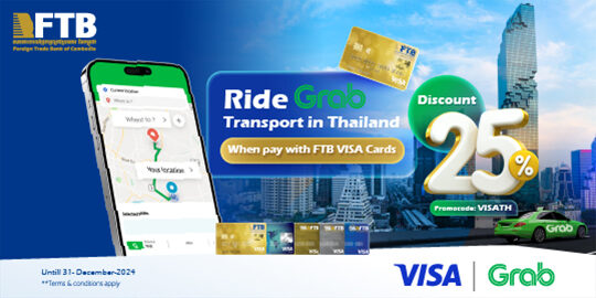 Enjoy 25% off for ride hailing service in Thailand when you pay with FTB VISA Cards on Grab