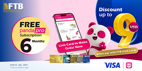 Enjoy up to $9 discount and free 6 months pandapro subscription in Foodpanda when pay with FTB Visa Cards